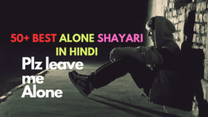 Read more about the article 50+ Best Alone Shayari in Hindi | अलोन शायरी इन हिंदी